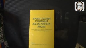 Lire la suite à propos de l’article Cérémonie de vernissage du livre – Repenser l&rsquo;éducation et la pédagogie dans une perspective Africaine